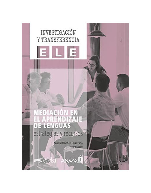 Mediación en el aprendizaje de lenguas: estrategias y recursos