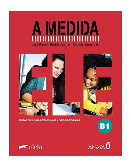 A Medida B1 alumno + online audio + actividades clases online individuales y presenciales
