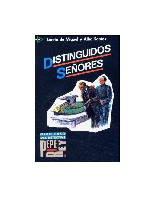 Distinguidos Señores nivel 4 (Pepe Rey)