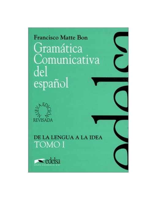 Gramatica Comunicativa del Español tomo I