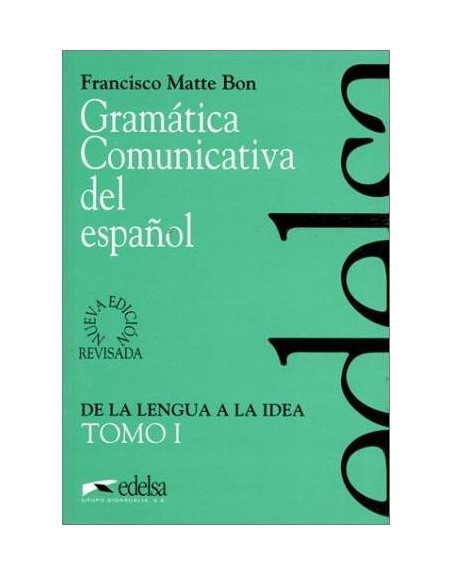Gramatica Comunicativa del Español tomo I