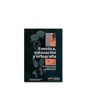 Fonetica Entonacion y Ortografia Libro