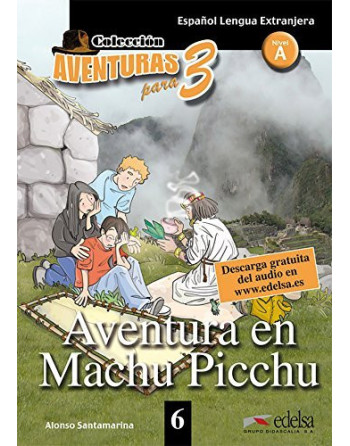 Aventura en Machu Picchu