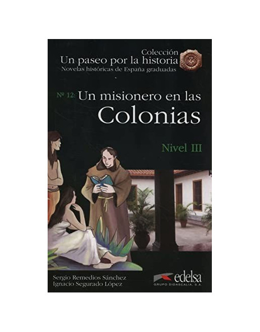 Misionero en Las Colonias , nivel 3