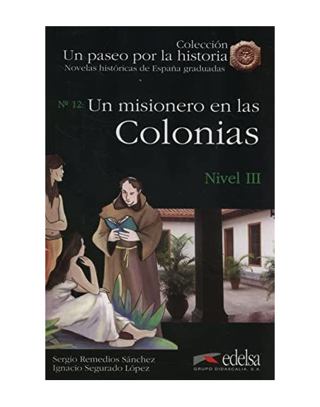 Misionero en Las Colonias , nivel 3