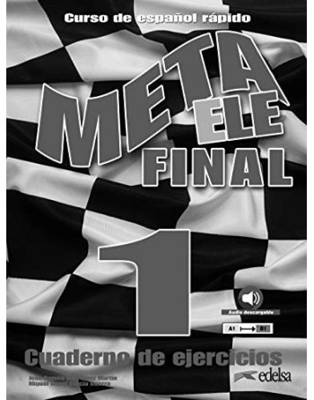 Meta ELE Final 1 (A1-A2-B1). Libro de ejercicios