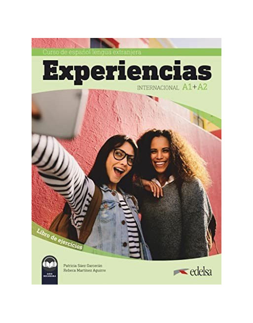 Experiencias Internacional A1 + A2. Libro de ejercicios