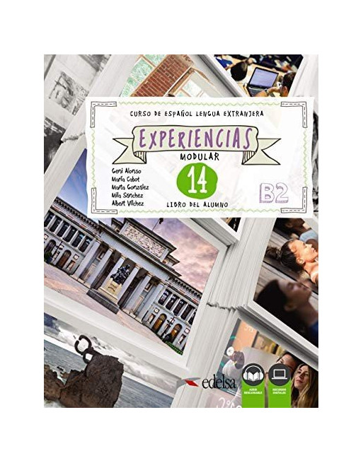 Experiencias 14 B2. Libro del alumno