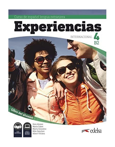 Experiencias internacional 4 B2. Libro del alumno