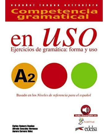 Competencia gramatical en uso A2 + audio web