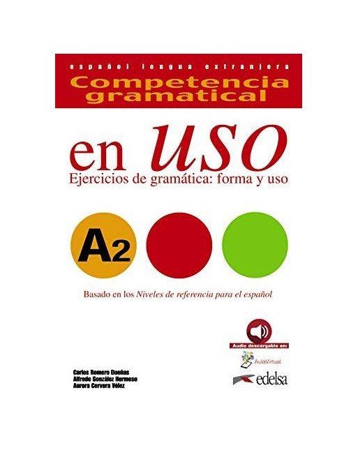 Competencia gramatical en uso A2 + audio web