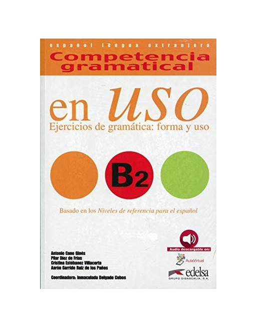Competencia gramatical en uso B2