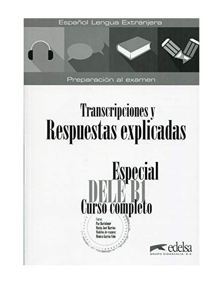 Especial DELE B1 Curso completo  soluciones