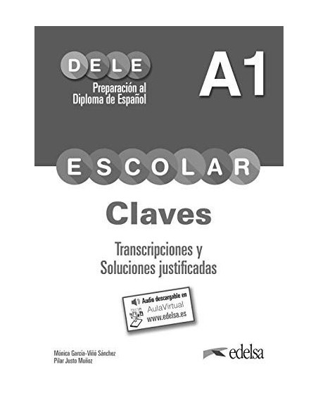 Preparación al DELE escolar A1. Libro de claves y trancripciones