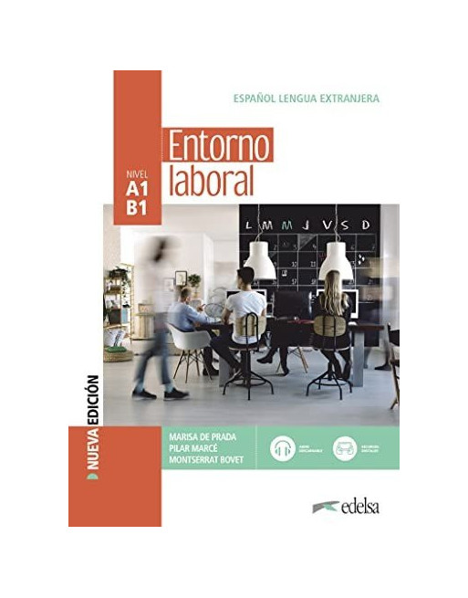 Entorno Laboral  A1 B1 n/e alumno + audio web+recursos