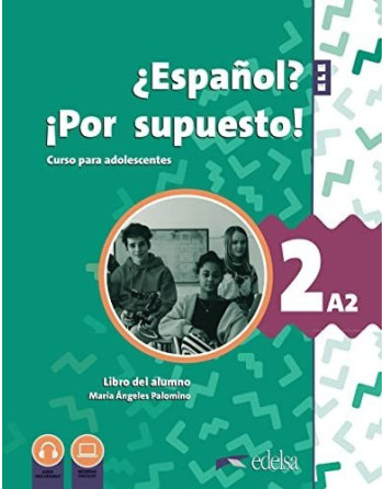 Español por supuesto 2 Libro alumno A2