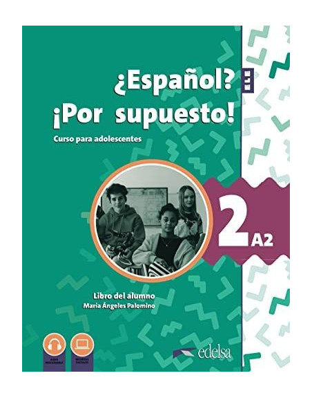 Español por supuesto 2 Libro alumno A2