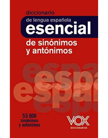 Diccionario esencial de Sinonimos y antónimos