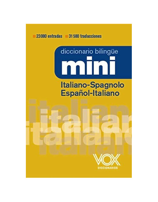 Diccionario Mini Italiano-Spagnolo / Español-Italiano