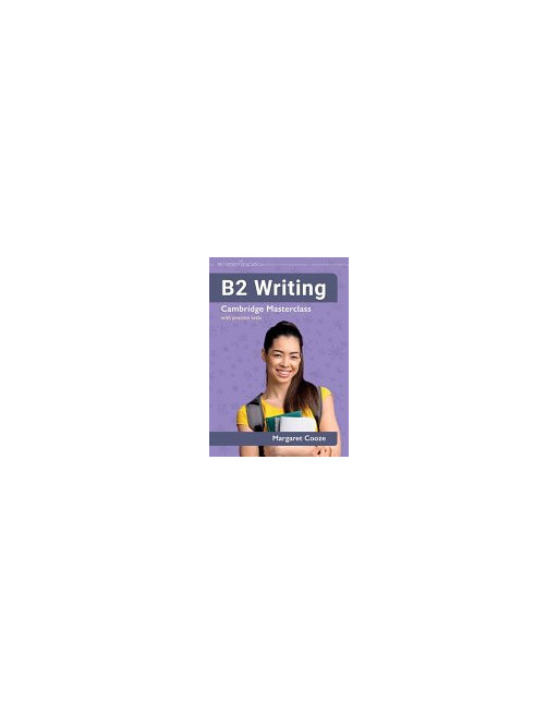 Writing B2 Cambridge Masterclass with practice tests 2023