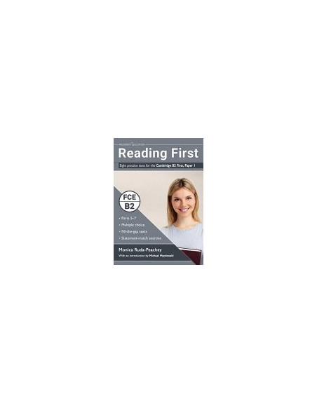 Reading First Eight practice tests for the Cambridge B2+ Key