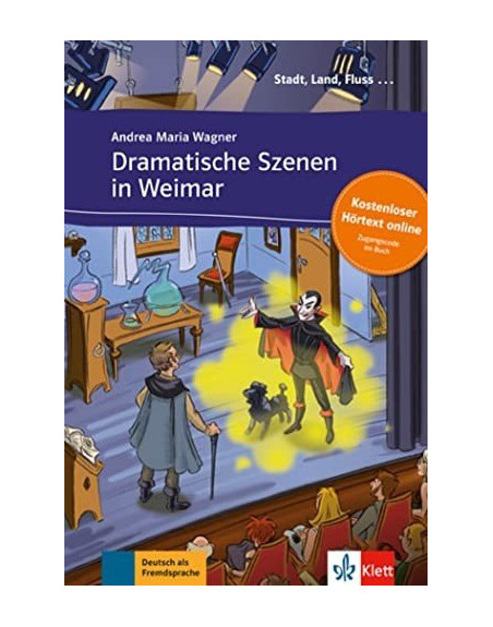 Dramatische Szenen in Weimar A2/ B1 audio descargable