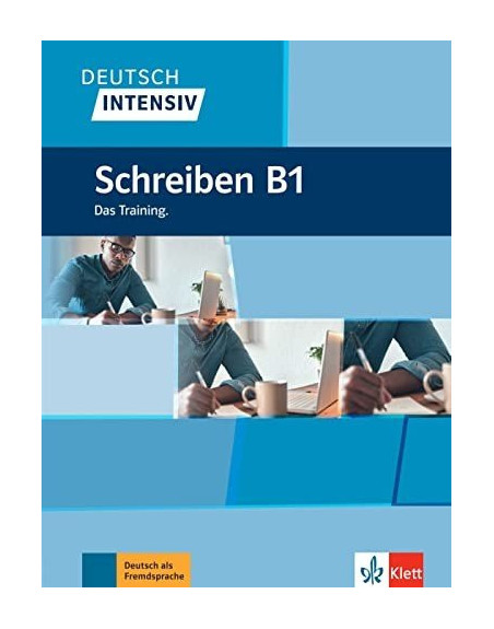 Schreiben B1 Deutsch intensiv