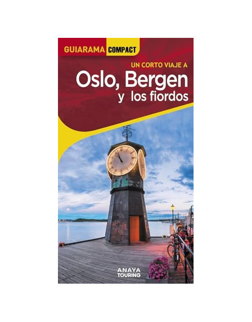 Oslo, Bergen y los fiordos