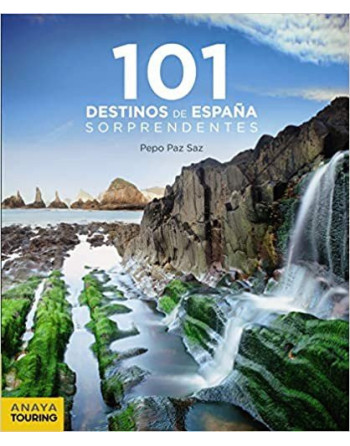 101 destinos de España sorprendentes