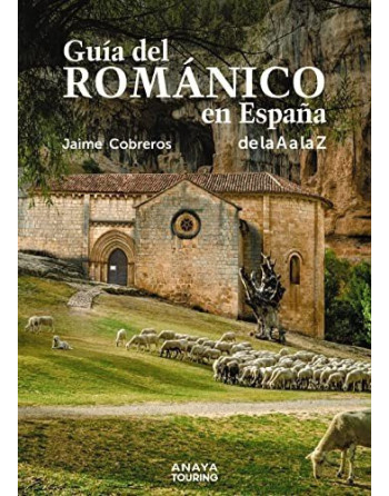 Guía del Románico en España