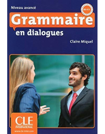 Grammaire en Dialogues B2-C1 Avance 2 ed