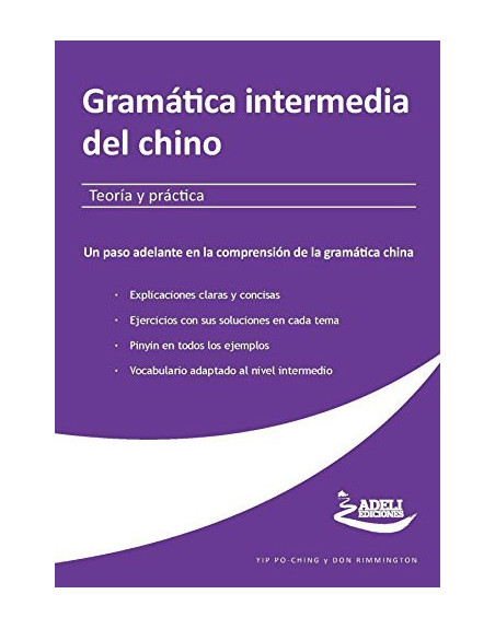 Gramatica Intermedia del Chino Teoria y Practica