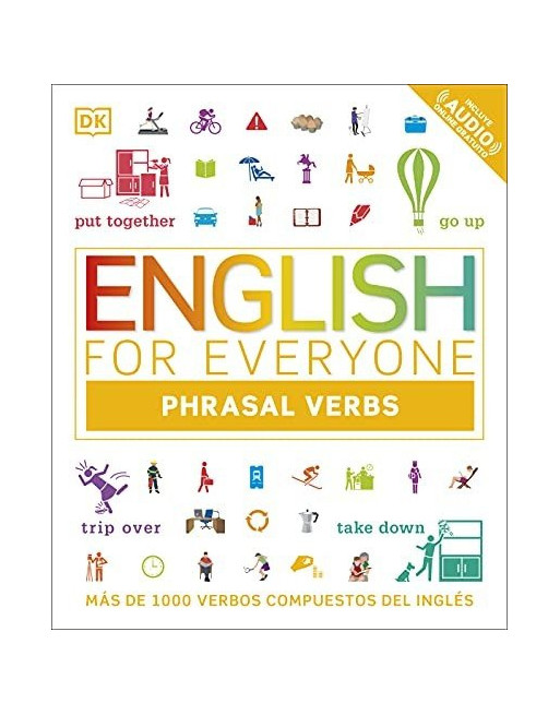 Phrasal Verbs + key castellano + audio web  Everyone