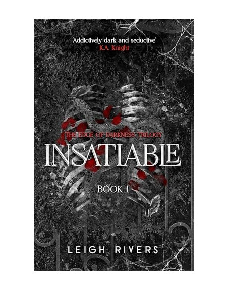 Insatiable The edge of darkness Vol. 1