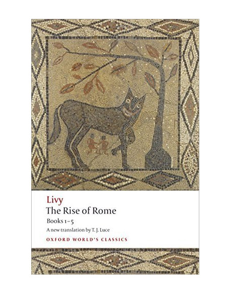 The Rise of Rome: Books One to Five OWC