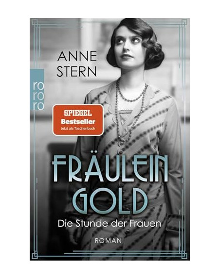 Fräulein Gold Die Stunde der Frauen