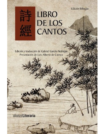 Libro de los Cantos (Ed. Bilingue) CHINO ESPAÑOL