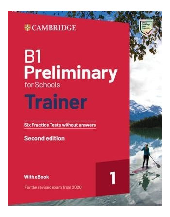 B1 Preliminary for Schools Trainer  Six Practice Tests SIN RESPUESTAS with Audio Download wi