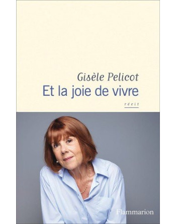Et la joie de vivre