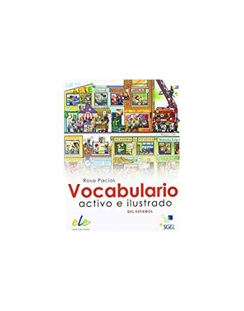 Vocabulario Activo e Ilustrado del Español (Glosario multilingüe)