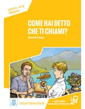 Come hai Detto che ti Chiami? A1/A2 audio on line