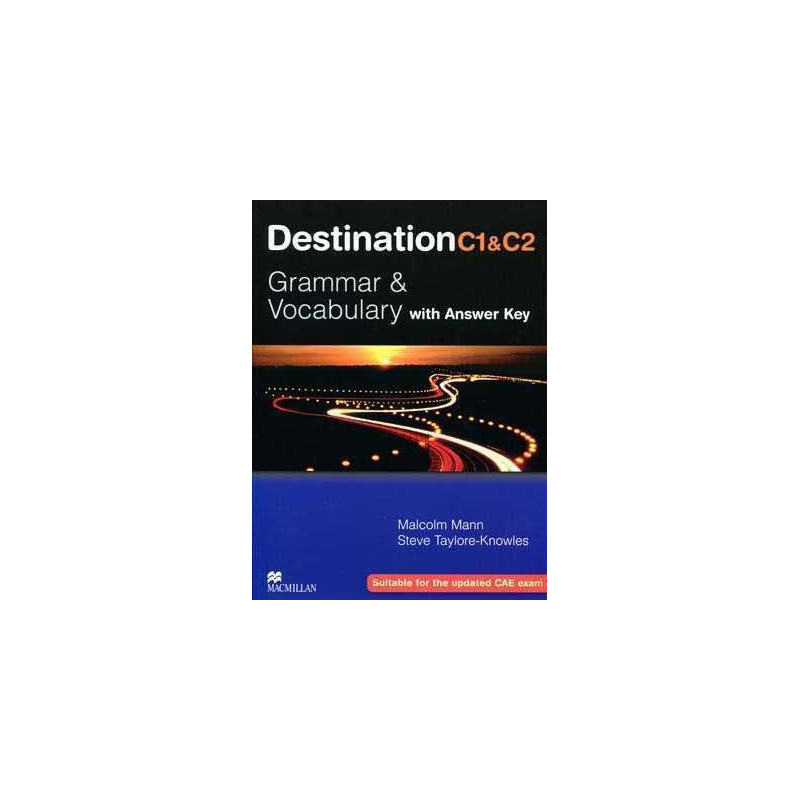 Destination C1-C2 Grammar and Vocabulary c/k