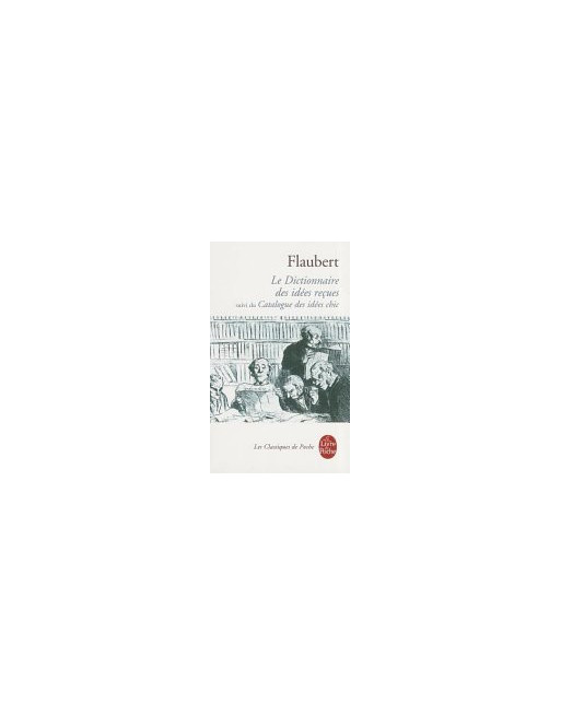 Dictionnaire des idées reçues