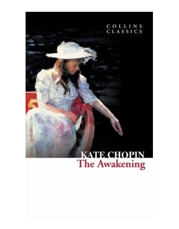 Awakening and Selected Stories classic n/e