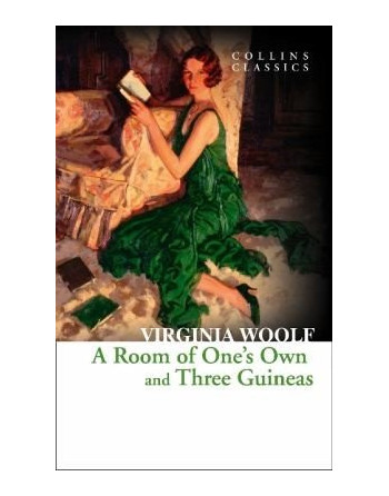 A room of one´s own and three guineas