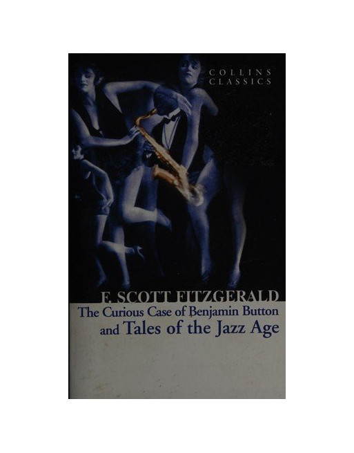 The curious case of Benjamin Button and Tales of the Jazz Age