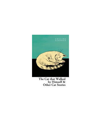 The cat walked by himself & other cat stories