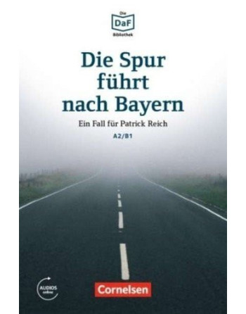 Die Spur führt nach Bayern A2 / B1 audio web