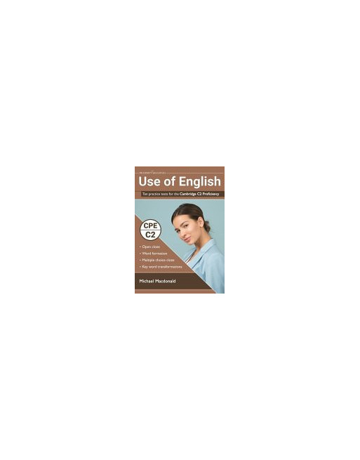 Use of English. C2 Proficiency Ten practice tests + Key