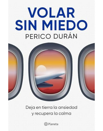 Volar sin miedo